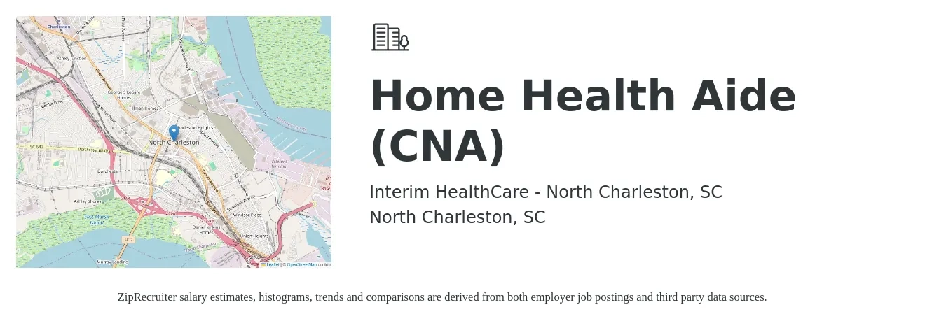 Interim HealthCare - North Charleston, SC job posting for a Home Health Aide (CNA) in North Charleston, SC with a salary of $14 to $18 Hourly with a map of North Charleston location.