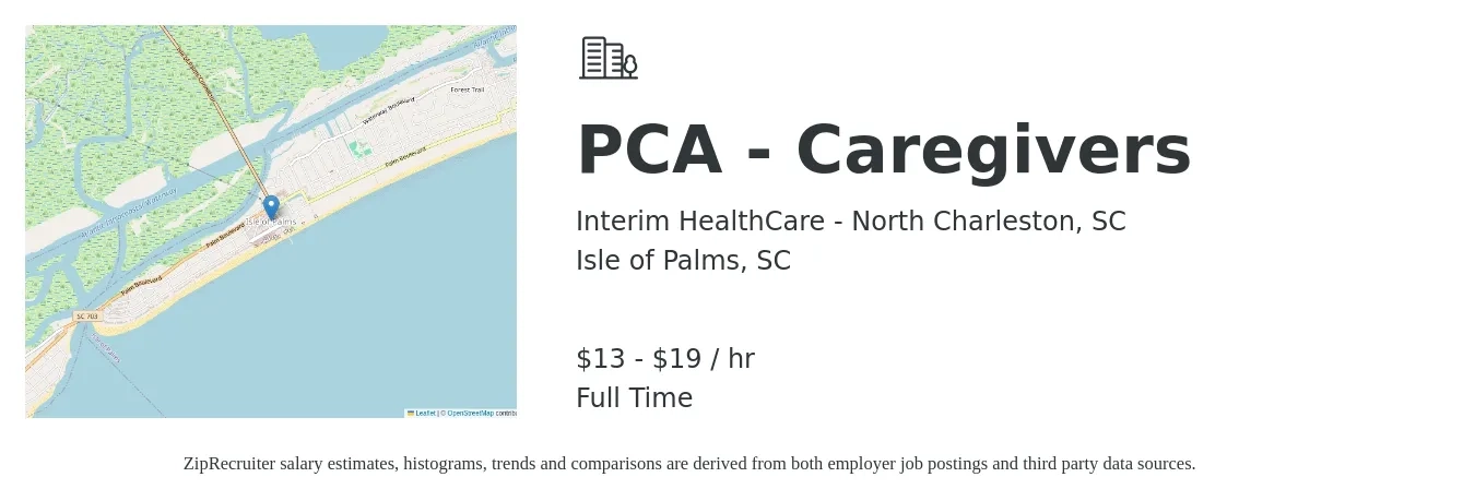 Interim HealthCare - North Charleston, SC job posting for a PCA - Caregivers in Isle of Palms, SC with a salary of $14 to $20 Hourly with a map of Isle of Palms location.