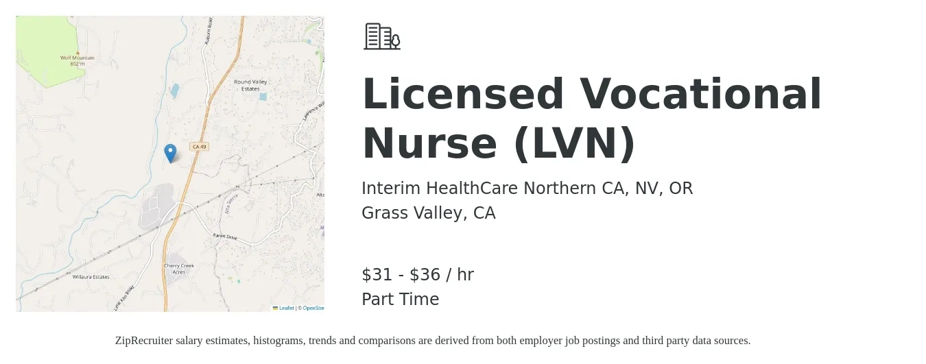 Interim HealthCare Northern CA, NV, OR job posting for a Licensed Vocational Nurse (LVN) in Grass Valley, CA with a salary of $33 to $38 Hourly with a map of Grass Valley location.