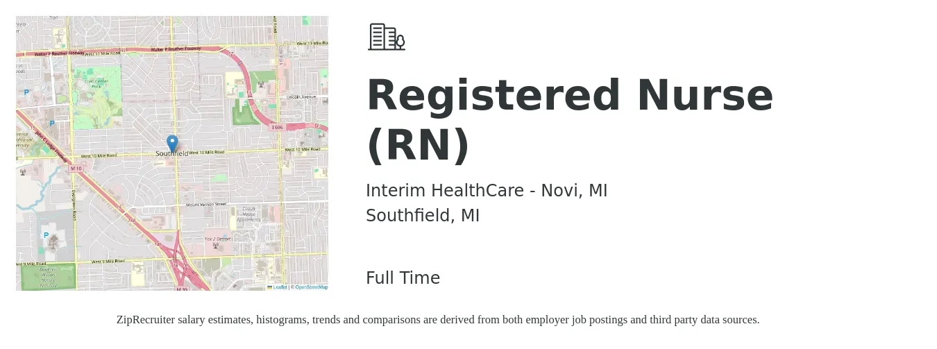 Interim HealthCare - Novi, MI job posting for a Registered Nurse (RN) in Southfield, MI with a salary of $30 to $48 Hourly with a map of Southfield location.