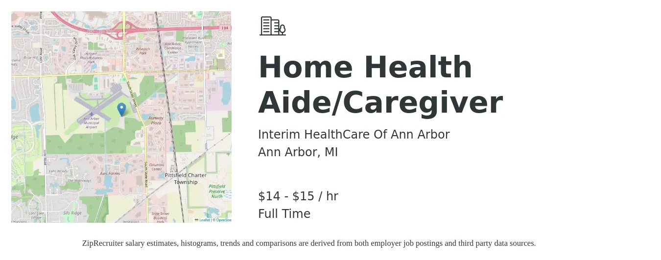 Interim HealthCare Of Ann Arbor job posting for a Home Health Aide/Caregiver in Ann Arbor, MI with a salary of $15 to $16 Hourly with a map of Ann Arbor location.