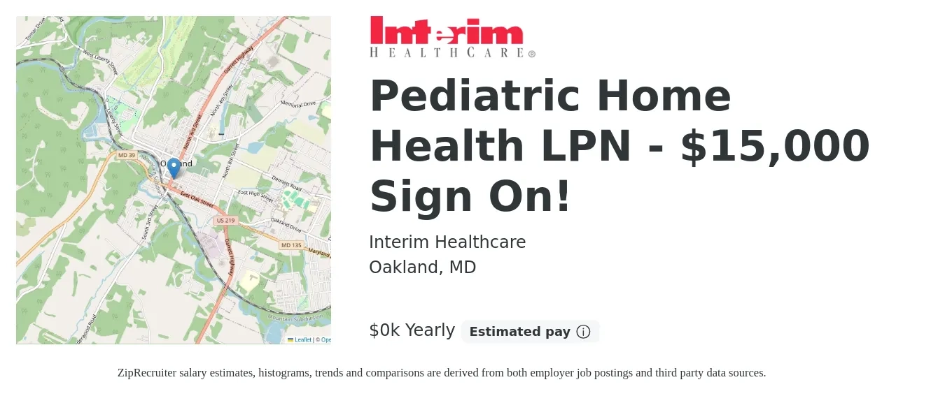 Interim Healthcare job posting for a Pediatric Home Health LPN - $15,000 Sign On! in Oakland, MD with a salary of $22 to $28 Yearly with a map of Oakland location.