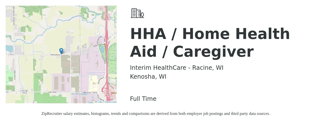 Interim HealthCare - Racine, WI job posting for a HHA / Home Health Aid / Caregiver in Kenosha, WI with a salary of $14 to $18 Hourly with a map of Kenosha location.