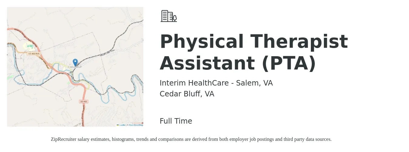 Interim HealthCare - Salem, VA job posting for a Physical Therapist Assistant (PTA) in Cedar Bluff, VA with a salary of $26 to $35 Hourly with a map of Cedar Bluff location.