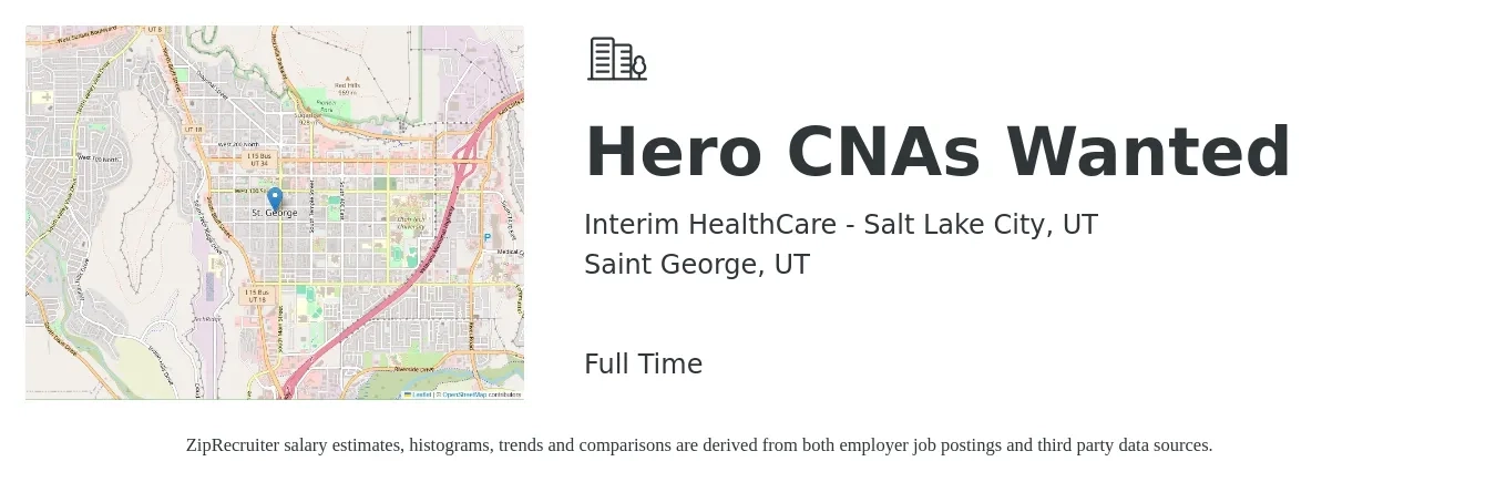 Interim HealthCare - Salt Lake City, UT job posting for a Hero CNAs Wanted in Saint George, UT with a salary of $16 to $22 Hourly with a map of Saint George location.