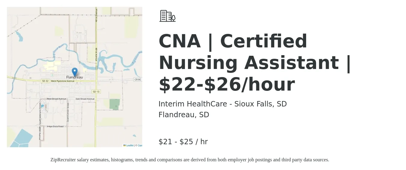 Interim HealthCare - Sioux Falls, SD job posting for a CNA | Certified Nursing Assistant | $22-$26/hour in Flandreau, SD with a salary of $22 to $26 Hourly with a map of Flandreau location.