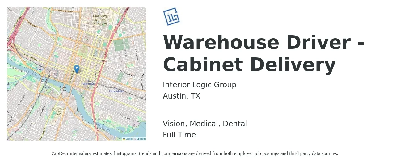 Interior Logic Group job posting for a Warehouse Driver - Cabinet Delivery in Austin, TX with a salary of $16 to $20 Hourly and benefits including dental, life_insurance, medical, retirement, and vision with a map of Austin location.