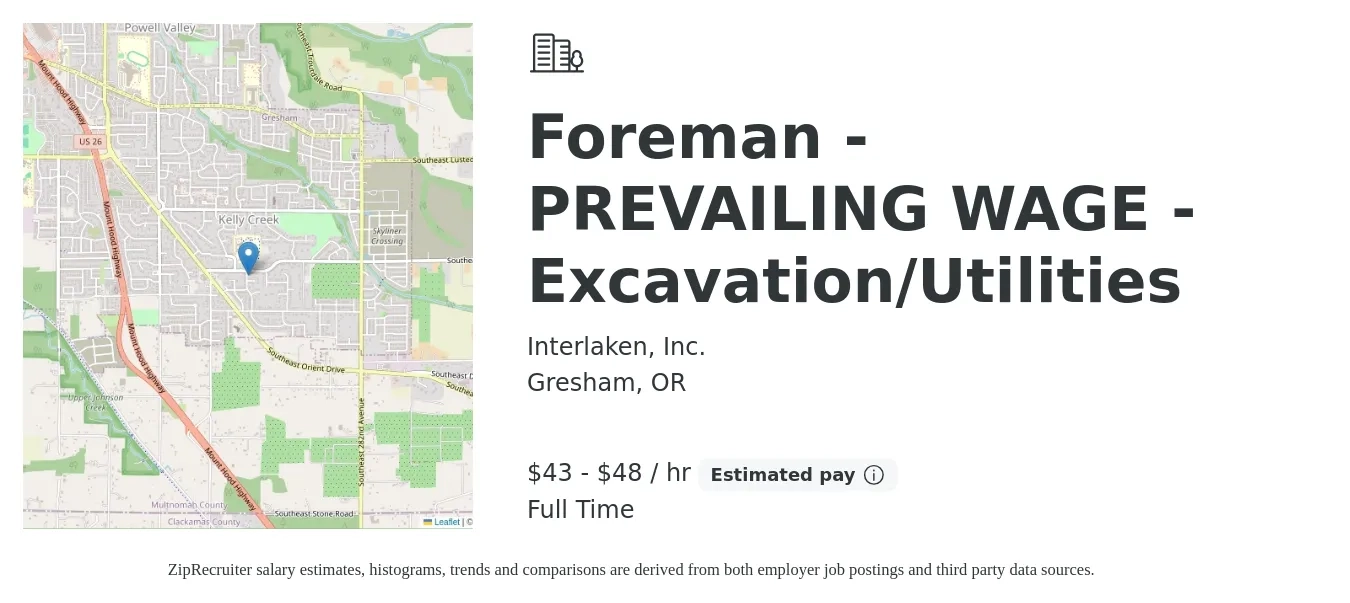 Interlaken, Inc. job posting for a Foreman - PREVAILING WAGE -Excavation/Utilities in Gresham, OR with a salary of $45 to $50 Hourly with a map of Gresham location.