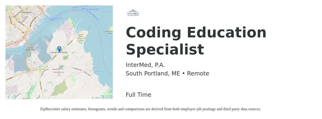 InterMed, P.A. job posting for a Coding Education Specialist in South Portland, ME with a salary of $24 to $35 Hourly with a map of South Portland location.