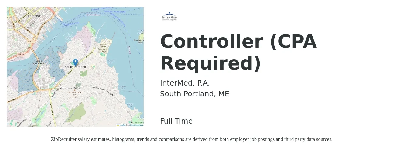 InterMed, P.A. job posting for a Controller (CPA Required) in South Portland, ME with a salary of $100,600 to $143,700 Yearly with a map of South Portland location.