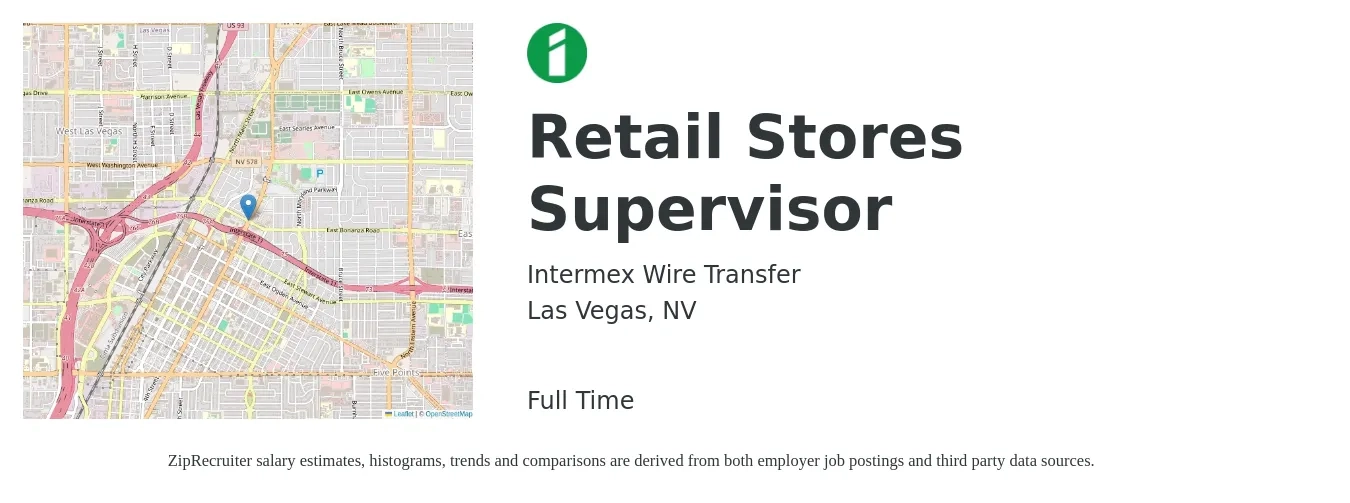 Intermex Wire Transfer job posting for a Retail Stores Supervisor in Las Vegas, NV with a salary of $17 to $22 Hourly with a map of Las Vegas location.