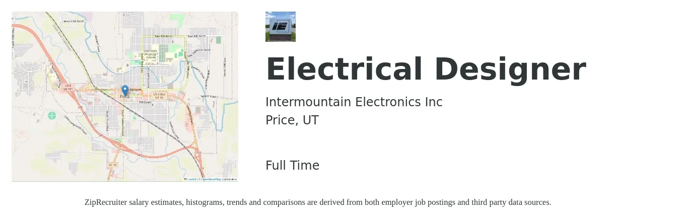 Intermountain Electronics Inc job posting for a Electrical Designer in Price, UT with a salary of $30 to $42 Hourly with a map of Price location.