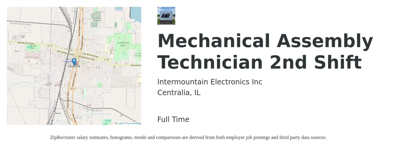Intermountain Electronics Inc job posting for a Mechanical Assembly Technician 2nd Shift in Centralia, IL with a salary of $16 to $20 Hourly with a map of Centralia location.