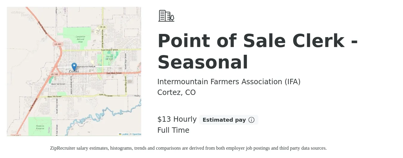 Intermountain Farmers Association (IFA) job posting for a Point of Sale Clerk - Seasonal in Cortez, CO with a salary of $14 Hourly with a map of Cortez location.