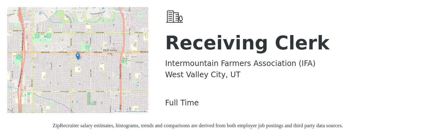 Intermountain Farmers Association (IFA) job posting for a Receiving Clerk in West Valley City, UT with a salary of $15 to $18 Hourly with a map of West Valley City location.