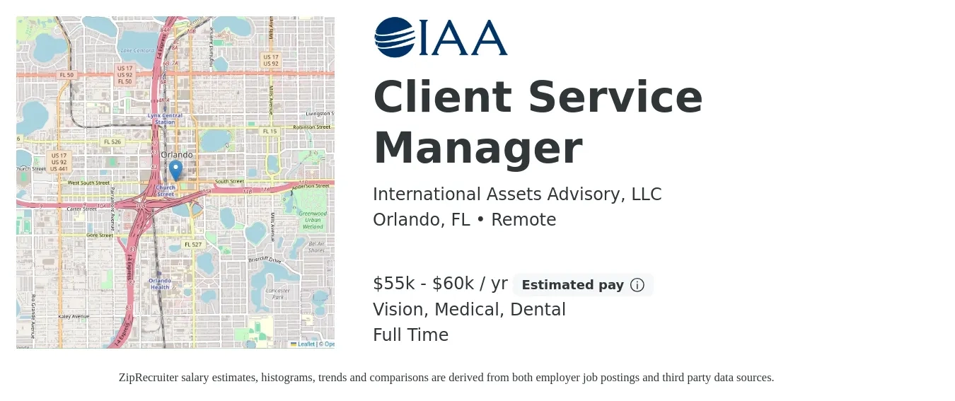 International Assets Advisory, LLC job posting for a Client Service Manager in Orlando, FL with a salary of $55,000 to $60,000 Yearly and benefits including dental, life_insurance, medical, retirement, and vision with a map of Orlando location.