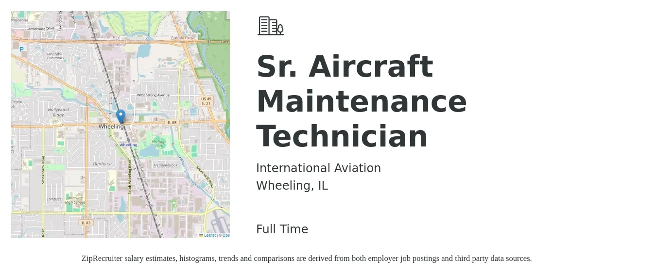International Aviation job posting for a Sr. Aircraft Maintenance Technician in Wheeling, IL with a salary of $32 to $42 Hourly with a map of Wheeling location.