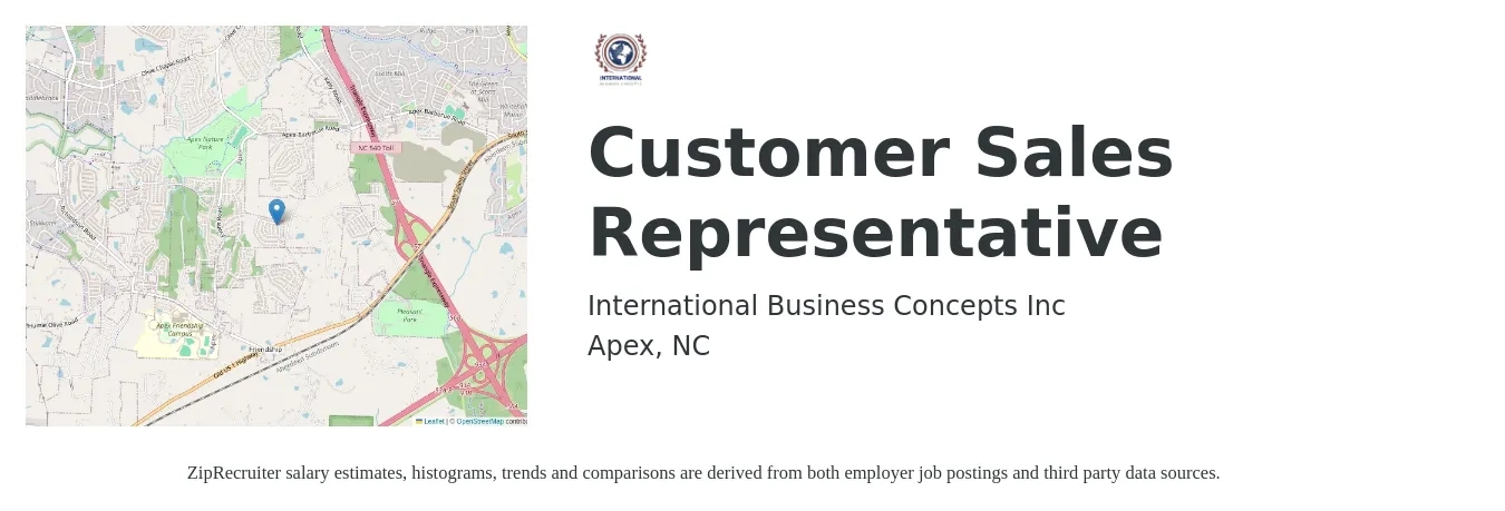 International Business Concepts job posting for a Customer Sales Representative in Apex, NC with a salary of $580 to $750 Weekly with a map of Apex location.