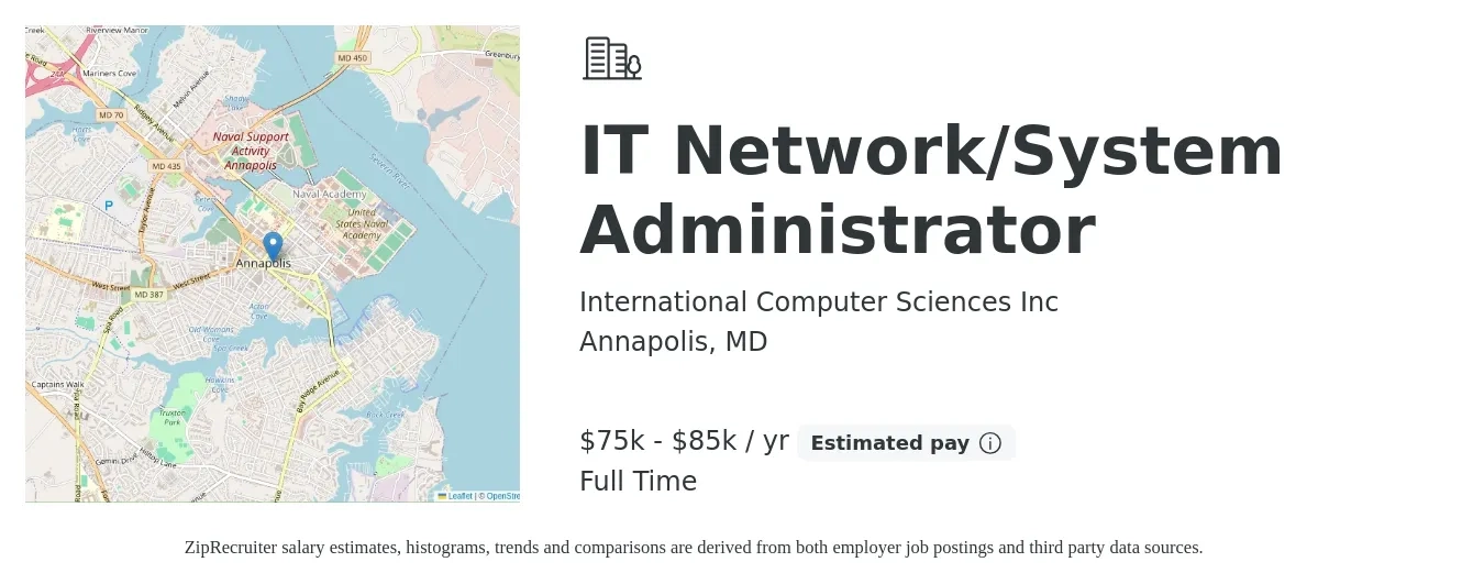 International Computer Sciences Inc job posting for a IT Network/System Administrator in Annapolis, MD with a salary of $75,000 to $85,000 Yearly with a map of Annapolis location.