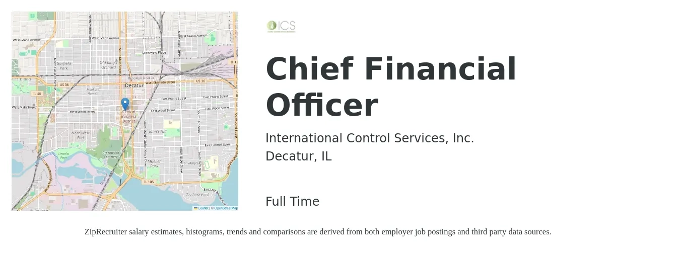 International Control Services, Inc. job posting for a Chief Financial Officer in Decatur, IL with a salary of $136,800 to $388,000 Yearly with a map of Decatur location.