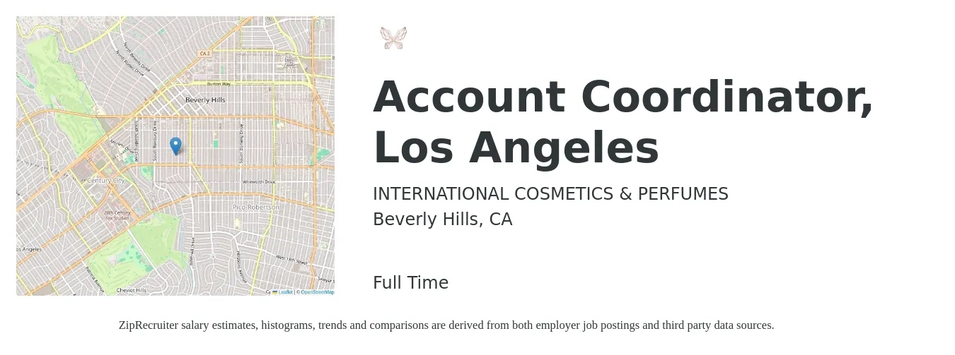 INTERNATIONAL COSMETICS & PERFUMES job posting for a Account Coordinator, Los Angeles in Beverly Hills, CA with a salary of $23 to $30 Hourly with a map of Beverly Hills location.