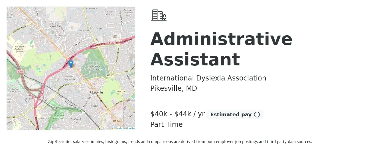 International Dyslexia Association job posting for a Administrative Assistant in Pikesville, MD with a salary of $40,000 to $44,000 Yearly with a map of Pikesville location.