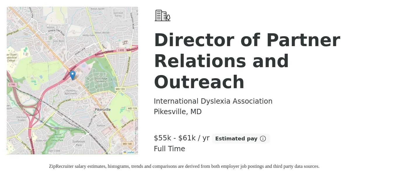 International Dyslexia Association job posting for a Director of Partner Relations and Outreach in Pikesville, MD with a salary of $55,000 to $61,800 Yearly with a map of Pikesville location.