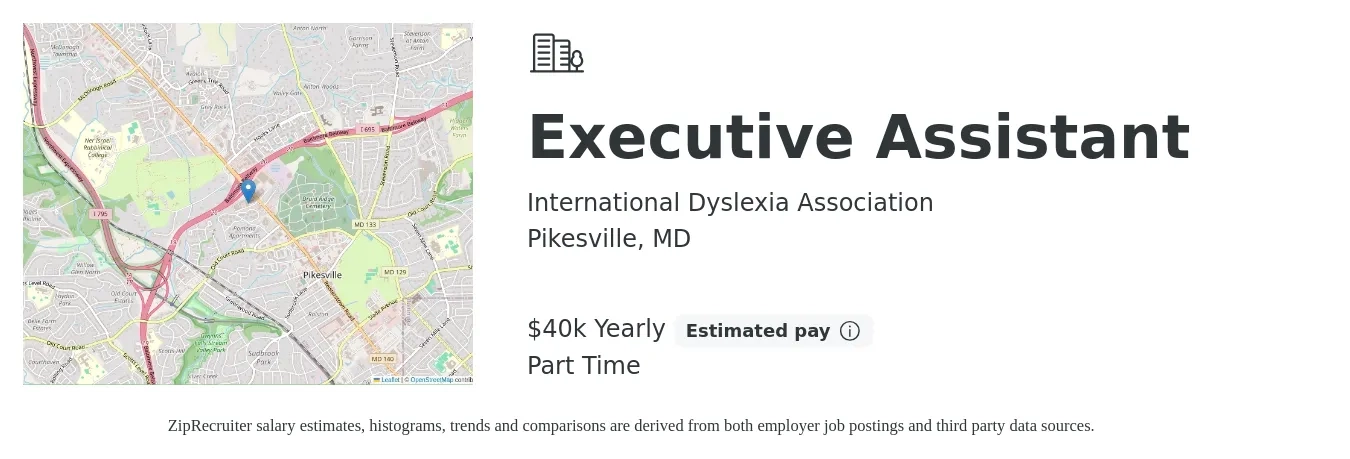 International Dyslexia Association job posting for a Executive Assistant in Pikesville, MD with a salary of $40,000 Yearly with a map of Pikesville location.
