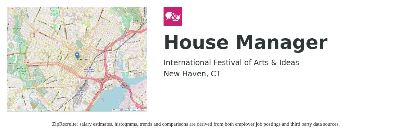 International Festival of Arts & Ideas job posting for a House Manager in New Haven, CT with a salary of $20 Hourly with a map of New Haven location.
