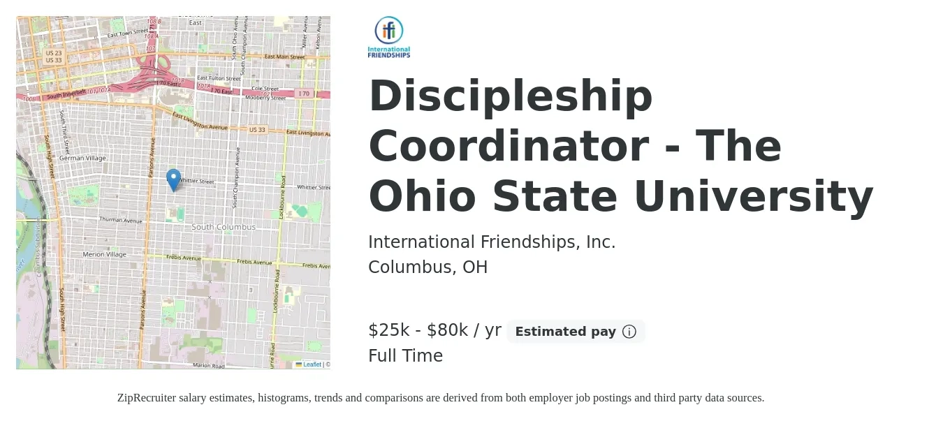 International Friendships, Inc. job posting for a Discipleship Coordinator - The Ohio State University in Columbus, OH with a salary of $25,709 to $80,000 Yearly with a map of Columbus location.