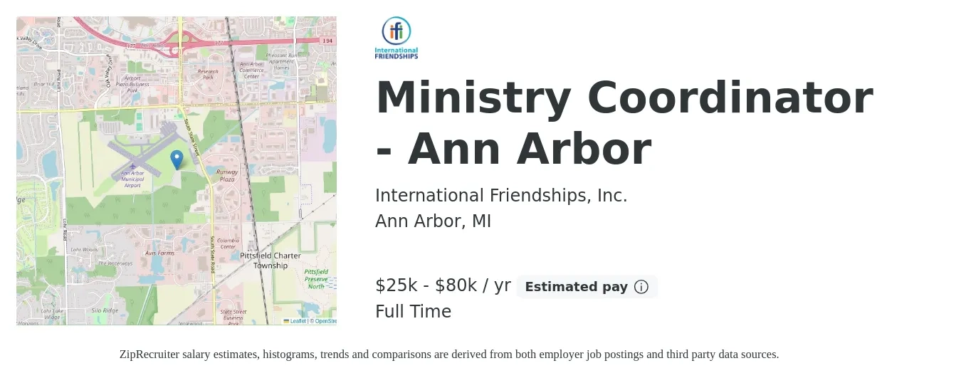 International Friendships, Inc. job posting for a Ministry Coordinator - Ann Arbor in Ann Arbor, MI with a salary of $25,709 to $80,000 Yearly with a map of Ann Arbor location.