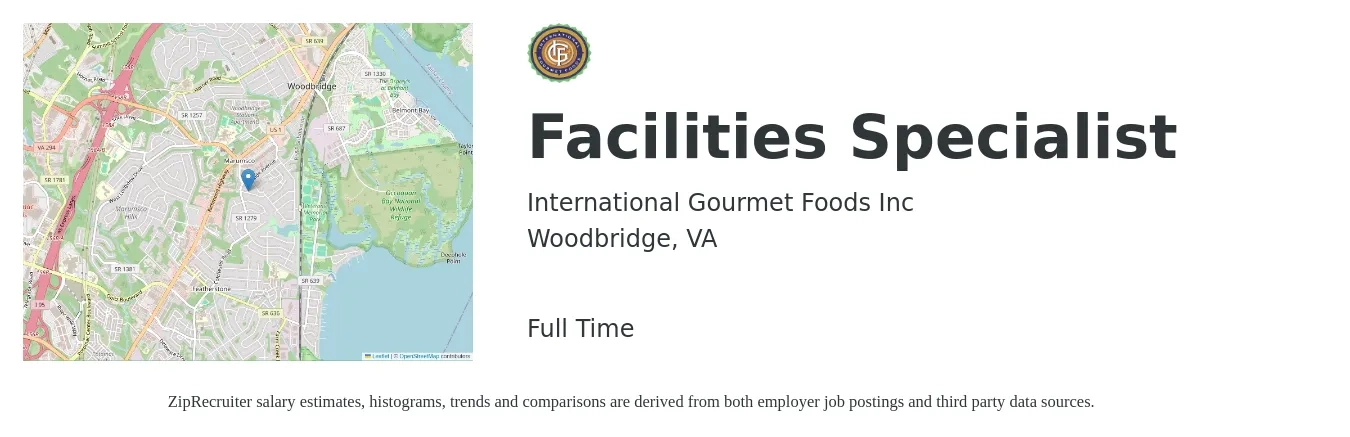 International Gourmet Foods Inc job posting for a Facilities Specialist in Woodbridge, VA with a salary of $51,500 to $84,100 Yearly with a map of Woodbridge location.