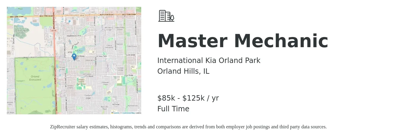 International Kia Orland Park job posting for a Master Mechanic in Orland Hills, IL with a salary of $85,000 to $125,000 Yearly with a map of Orland Hills location.