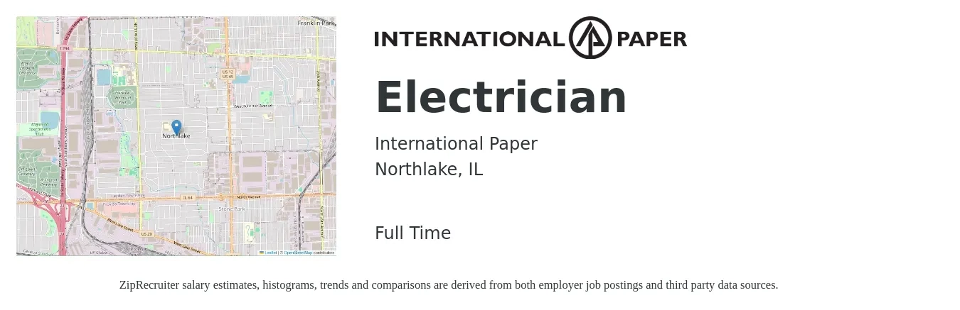International Paper (Illinois) job posting for a Electrician in Northlake, IL with a salary of $47 Hourly with a map of Northlake location.