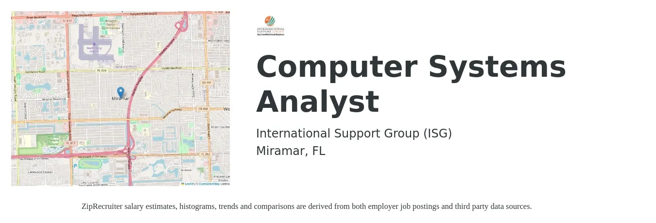 International Support Group (ISG) job posting for a Computer Systems Analyst in Miramar, FL with a salary of $50,000 to $55,000 Yearly and benefits including life_insurance, medical, retirement, and vision with a map of Miramar location.
