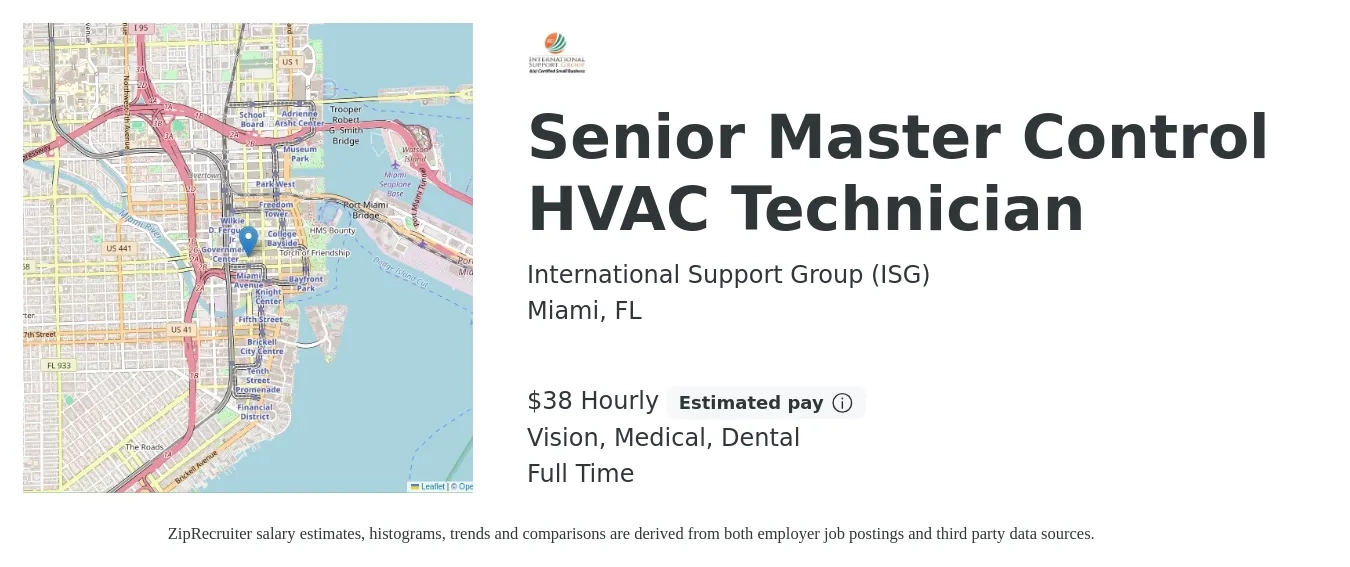 International Support Group (ISG) job posting for a Senior Master Control HVAC Technician in Miami, FL with a salary of $40 Hourly and benefits including vision, dental, life_insurance, medical, and retirement with a map of Miami location.