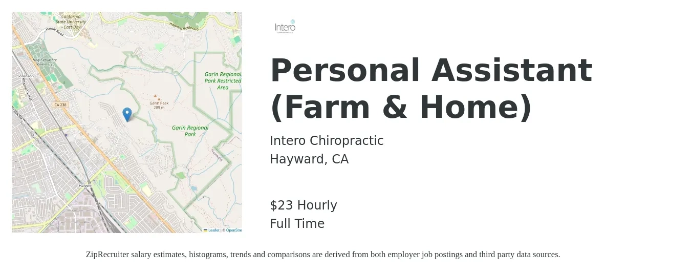 Intero Chiropractic job posting for a Personal Assistant (Farm & Home) in Hayward, CA with a salary of $24 Hourly with a map of Hayward location.