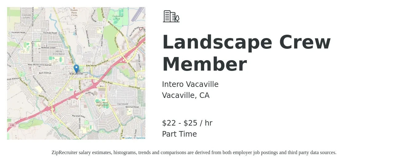 Intero Vacaville job posting for a Landscape Crew Member in Vacaville, CA with a salary of $24 to $26 Hourly with a map of Vacaville location.