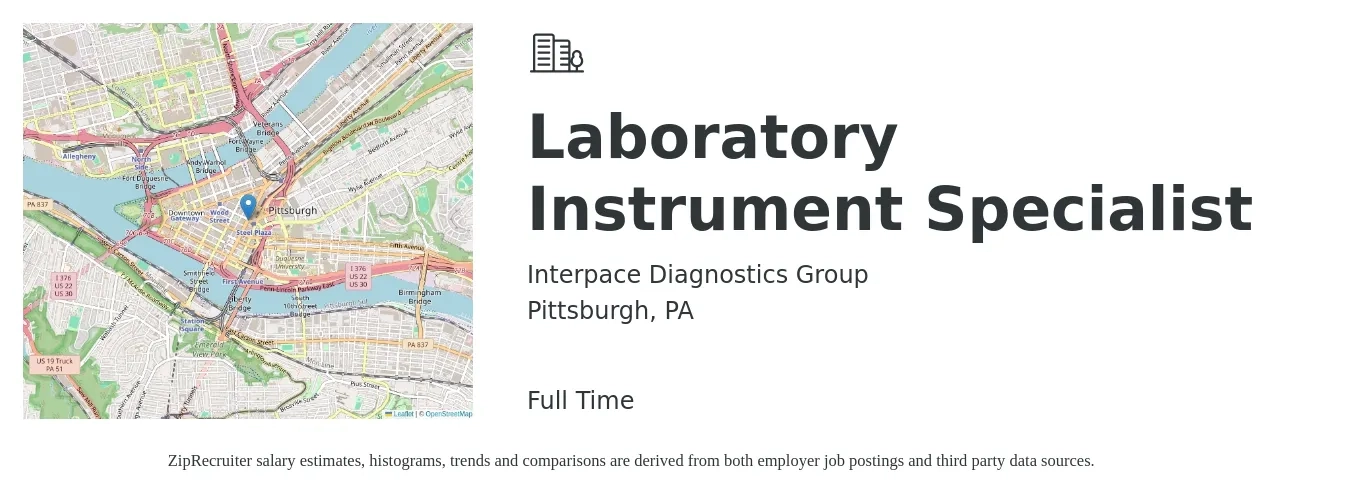 Interpace Diagnostics Group job posting for a Laboratory Instrument Specialist in Pittsburgh, PA with a salary of $20 to $28 Hourly with a map of Pittsburgh location.