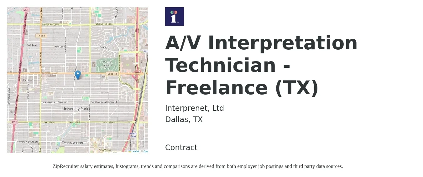 Interprenet, Ltd job posting for a A/V Interpretation Technician - Freelance (TX) in Dallas, TX with a salary of $26 to $40 Hourly with a map of Dallas location.