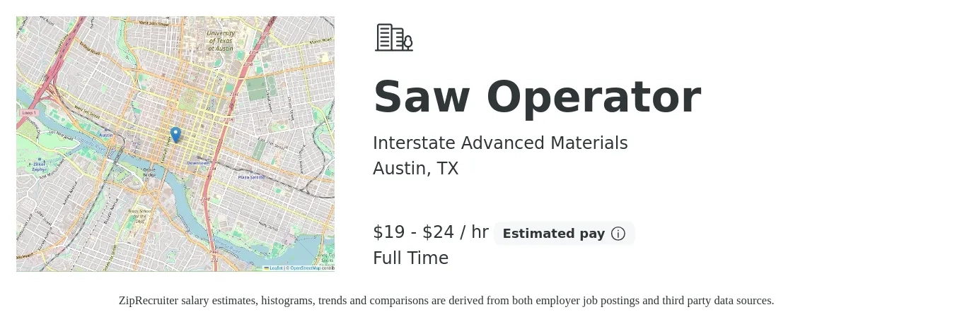 Interstate Advanced Materials job posting for a Saw Operator in Austin, TX with a salary of $20 to $25 Hourly with a map of Austin location.