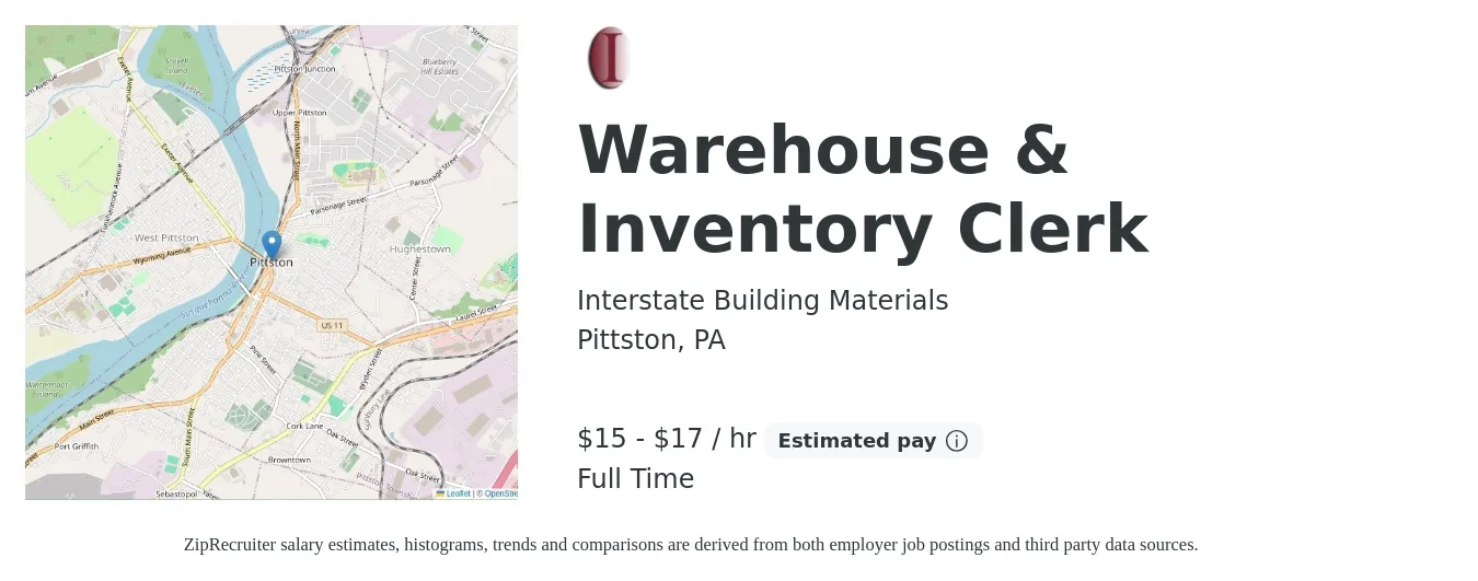 Interstate Building Materials job posting for a Warehouse & Inventory Clerk in Pittston, PA with a salary of $16 to $18 Hourly with a map of Pittston location.