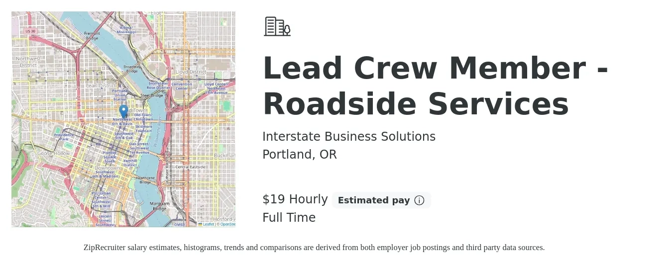 Interstate Business Solutions job posting for a Lead Crew Member - Roadside Services in Portland, OR with a salary of $20 Hourly with a map of Portland location.