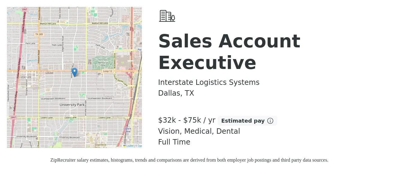 Interstate Logistics Systems job posting for a Sales Account Executive in Dallas, TX with a salary of $32,500 to $75,000 Yearly (plus commission) and benefits including vision, dental, life_insurance, and medical with a map of Dallas location.