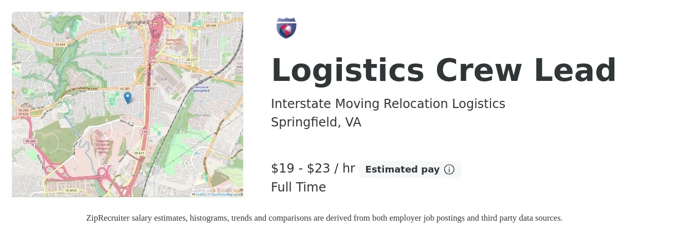 Interstate Moving Relocation Logistics job posting for a Logistics Crew Lead in Springfield, VA with a salary of $20 to $24 Hourly with a map of Springfield location.