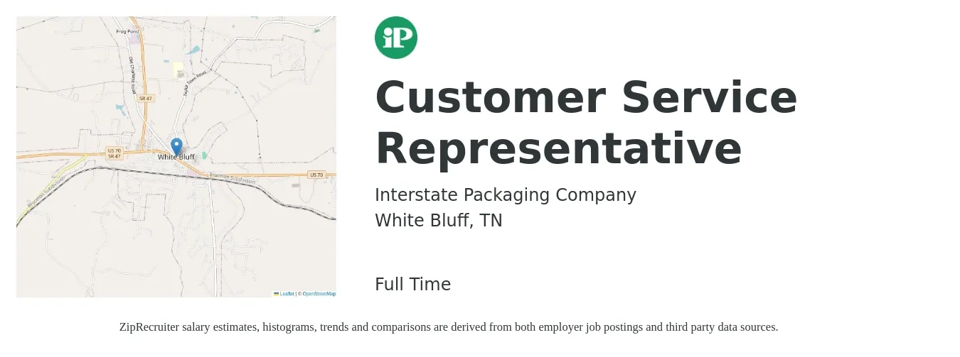 Interstate Packaging Company job posting for a Customer Service Representative in White Bluff, TN with a salary of $14 to $19 Hourly with a map of White Bluff location.
