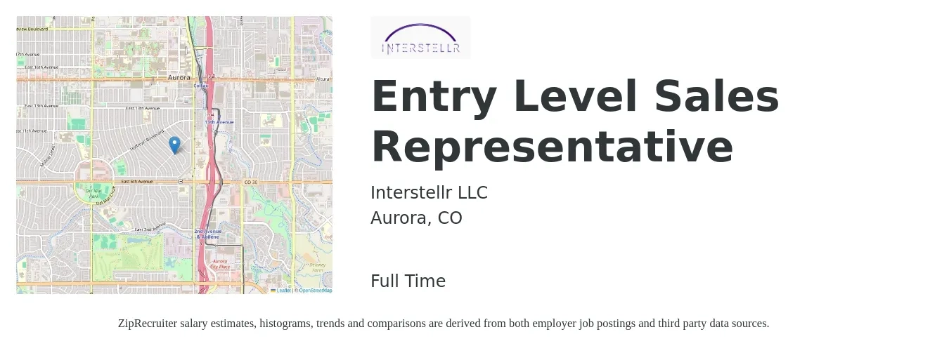 Interstellr LLC job posting for a Entry Level Sales Representative in Aurora, CO with a salary of $850 to $1,000 Weekly with a map of Aurora location.