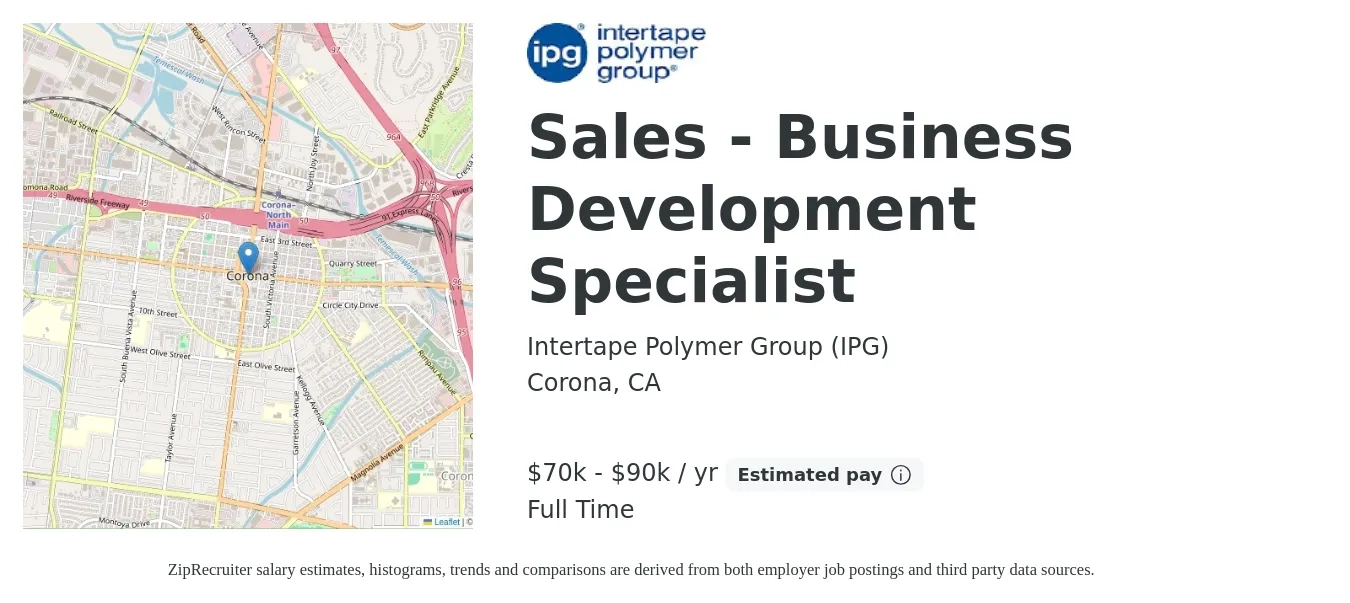 Intertape Polymer Group (IPG) job posting for a Sales - Business Development Specialist in Corona, CA with a salary of $70,000 to $90,000 Yearly with a map of Corona location.