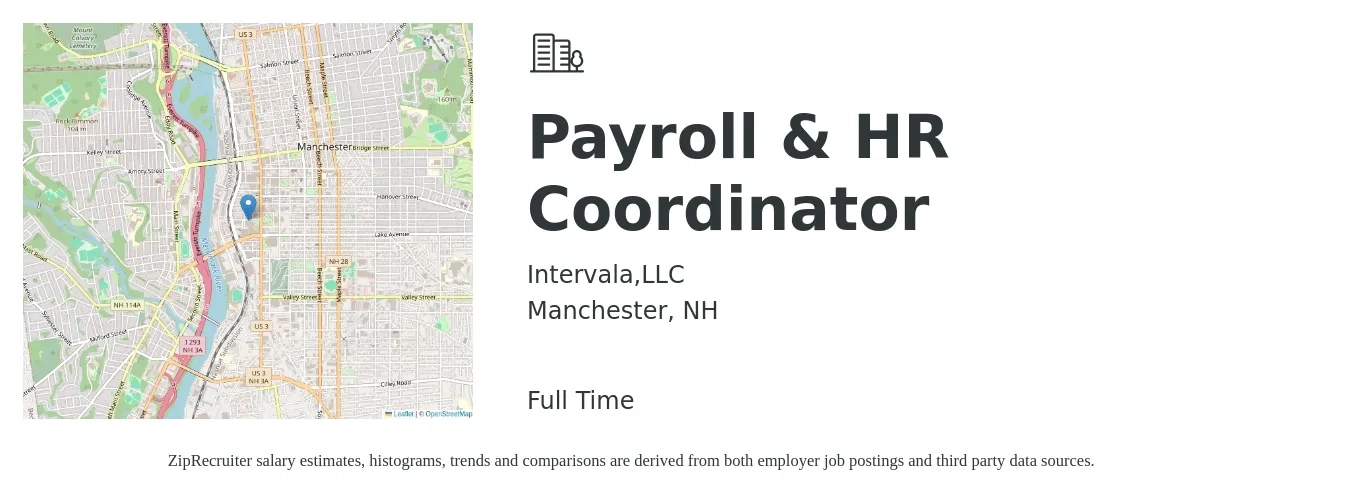 Intervala,LLC job posting for a Payroll & HR Coordinator in Manchester, NH with a salary of $21 to $28 Hourly with a map of Manchester location.
