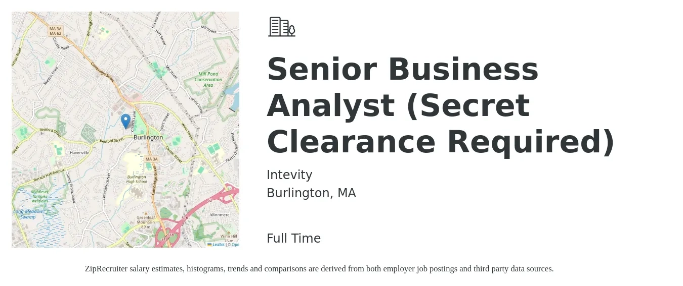Intevity job posting for a Senior Business Analyst (Secret Clearance Required) in Burlington, MA with a salary of $85,000 to $100,000 Yearly with a map of Burlington location.